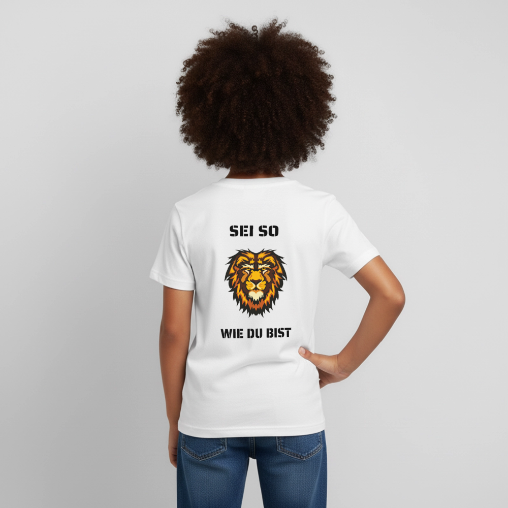 Kinder T-Shirt Sei so wie du bist - Weiß
